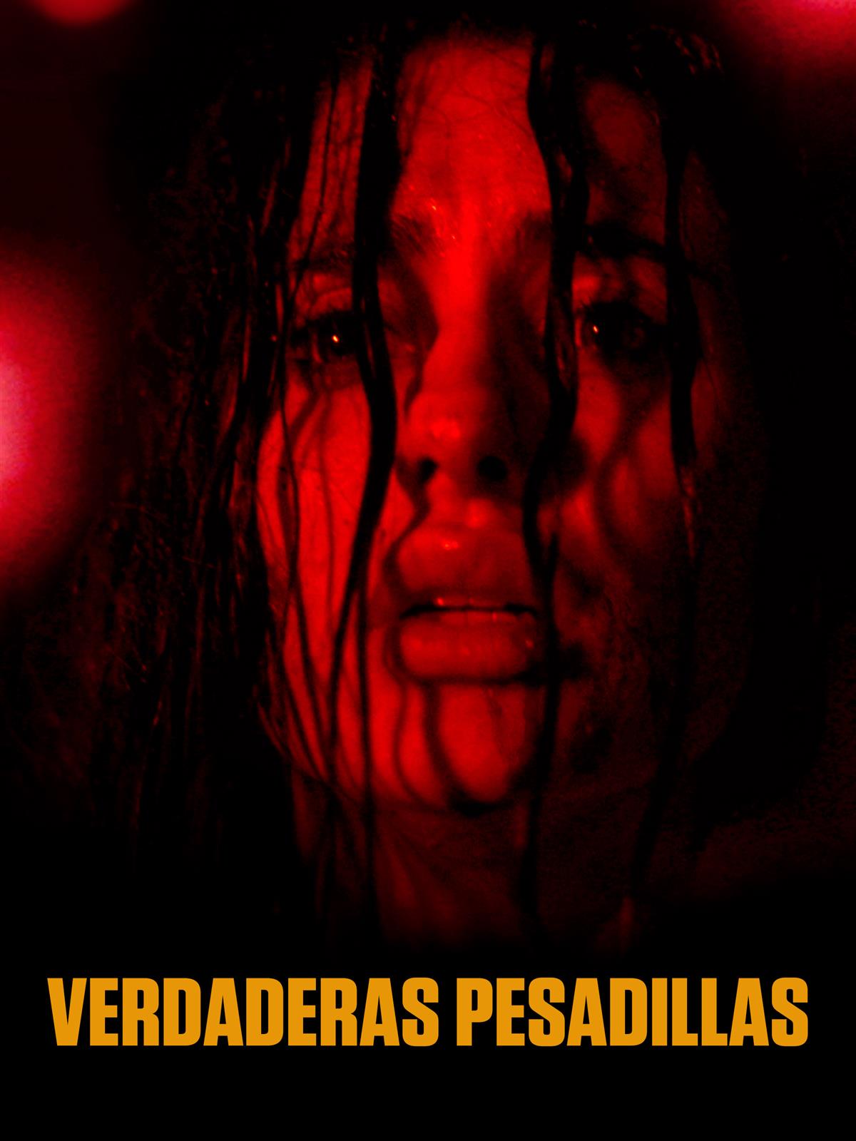 Verdaderas Pesadillas